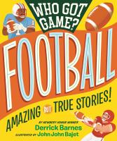 Who Got Game? Football